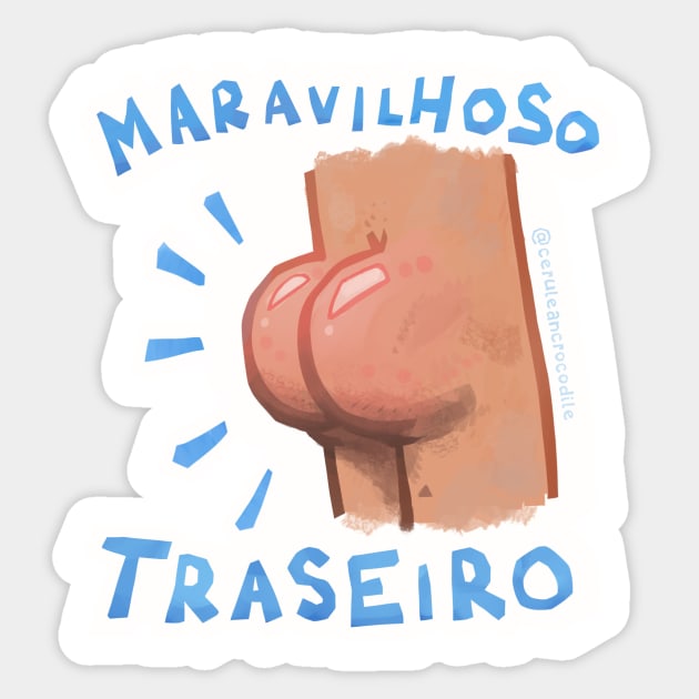 Maravilhoso Traseiro Sticker by Martim Cordovil